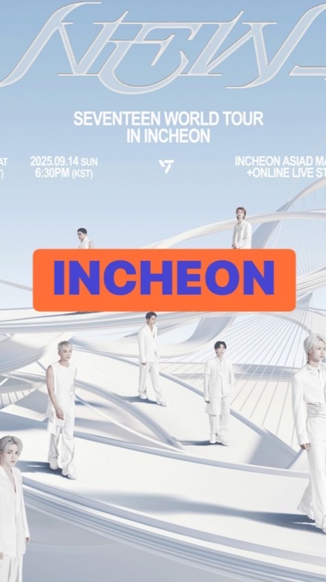 SEVENTEEN WORLD TOUR  [NEW_] IN INCHEON