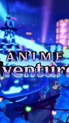 ANIME Adventures(アニアド)