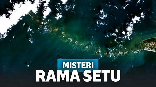 Misteri Rama Setu, Jembatan Purba yang Dibangun oleh Kera - Informasi ...