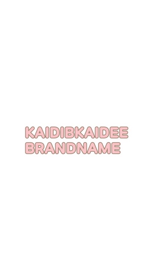 Kaidibkaidee_Brandname#1