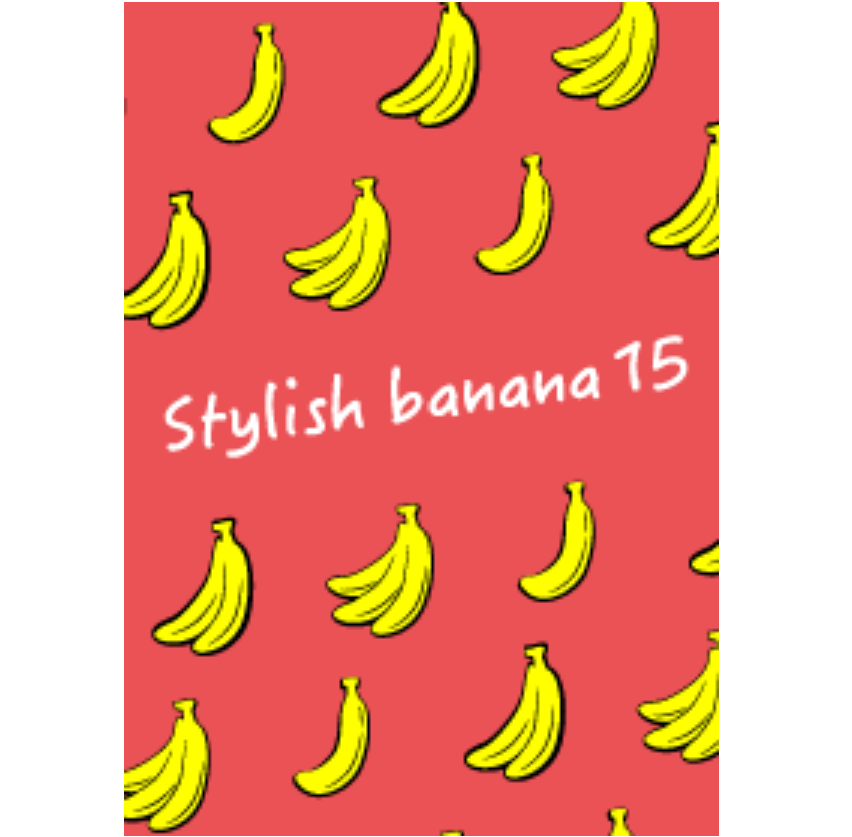 Stylish banana 15!