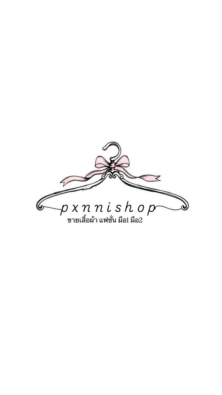 𓈒  ໒ྀི  pxnnishop 𓈒ִ   เสื้อผ้า˙♡ ̼ แฟชั่น🌷 ִ     ֗ 