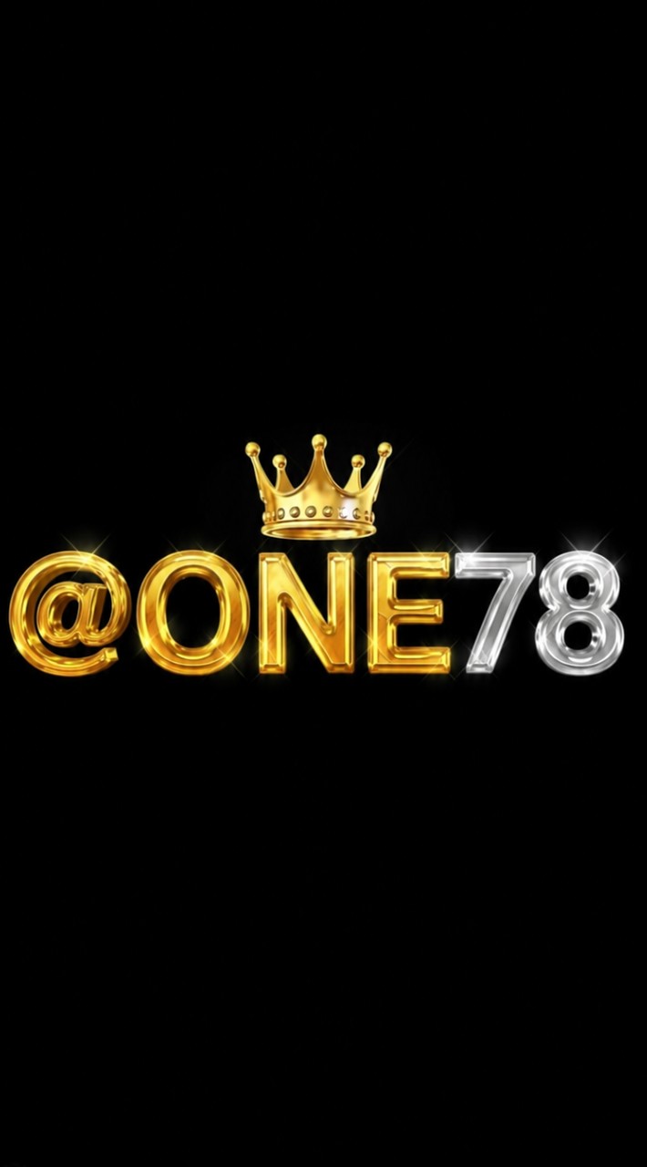 ONE78 ลิขสิทธิ์แท้ ไลน์สมัคร2026