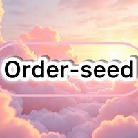Order-seed💚