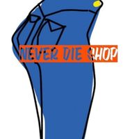 Neverdie shop by oil