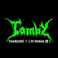 TamByCKS ⚡️ [ FC Mobile ⚽️ ]