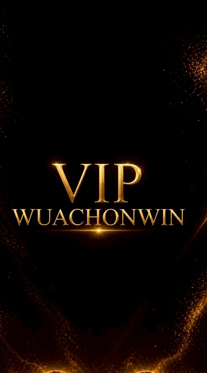 wuachonwin VIP