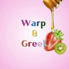 Warp & Greek ݁ ˖Ი𐑼⋆