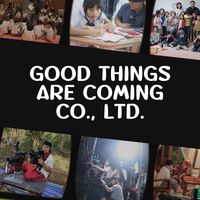 GOOD THINGS ARE COMING CO., LTD 05