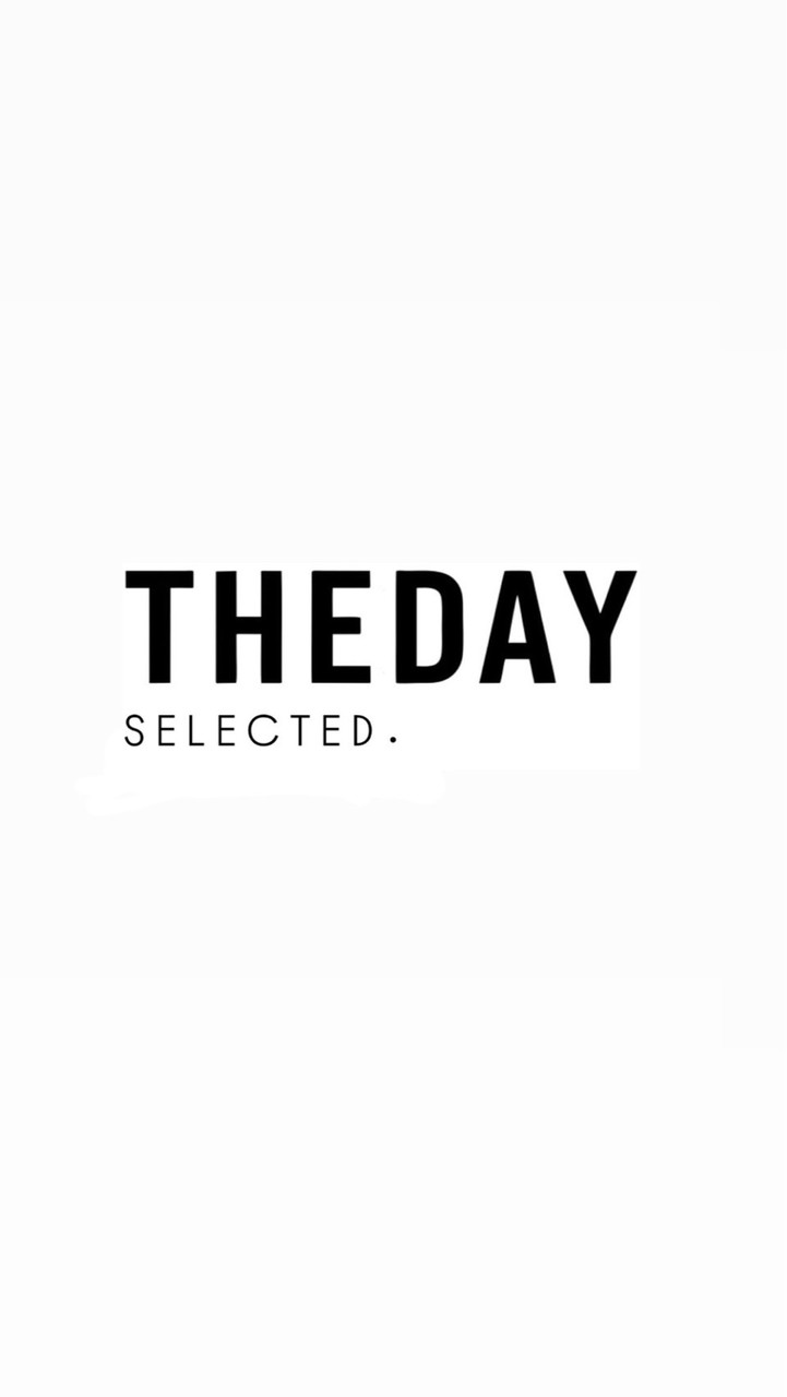theday selected