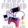 TRUST FRIEND DBD ONLINE