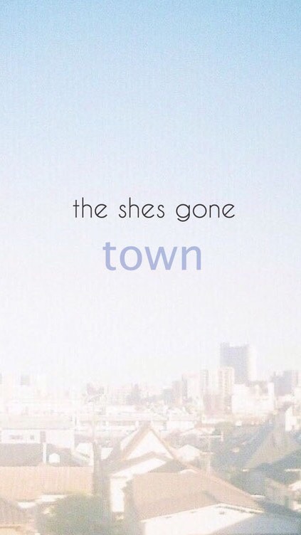 the shes gone会