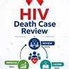 Death case review (HIV)