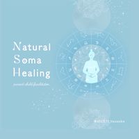 Natural Soma Healing コース🌿