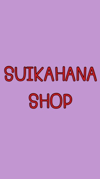 Suikahana.shop