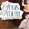 นักแสดง โครงการ SUMS of Youth: A 2000s love story