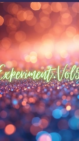 Experiment Vol.5
