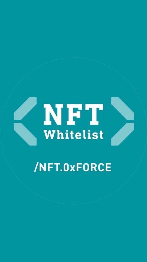 NFT & WL ✦ NFT.0xFORCE｜白名單交流｜比特幣｜區塊鏈｜NFT｜鏈遊｜元宇宙｜空投