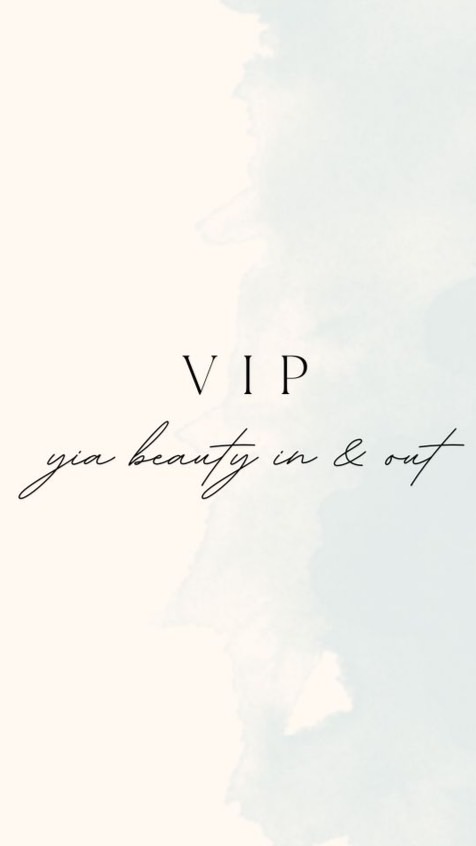 亞Yia Beauty In & Out🌟VIP