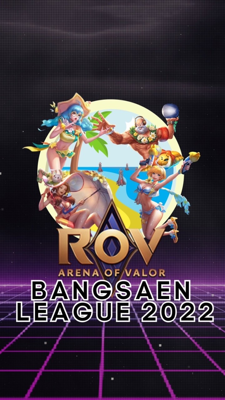 RoV Bangsaen league 2022