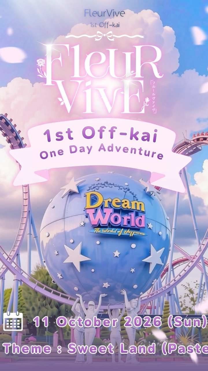 FleurVive Off-kai 11 Oct @Dreamworld