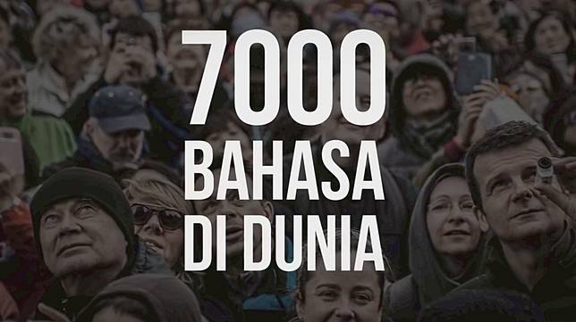 Di dunia ini ada 7000 bahasa loh, apakah termasuk juga bahasa kalbu?