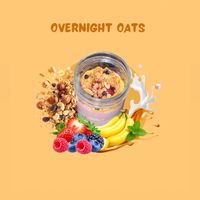 Overnight Oats (อิ่มอร่อย)