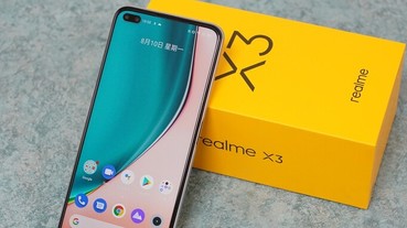 realme X3 開箱評測，萬元價位給你強大效能、多鏡頭拍照、高續航力