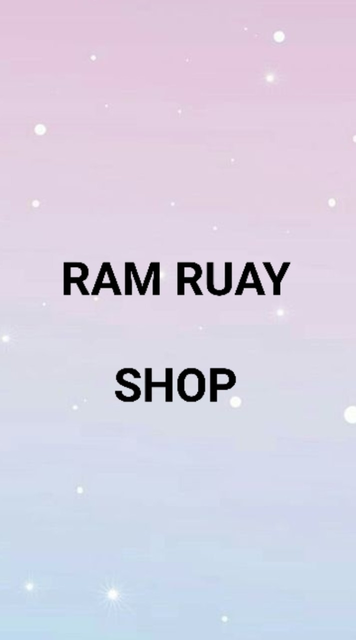 🔯 RAM-RUAY SHOP🔯のオープンチャット