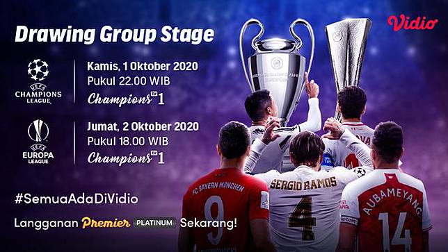 Saksikan Live Streaming Undian Fase Grup Liga Champions Dan Liga Europa 2020 2021 Di Vidio Bola Com Line Today