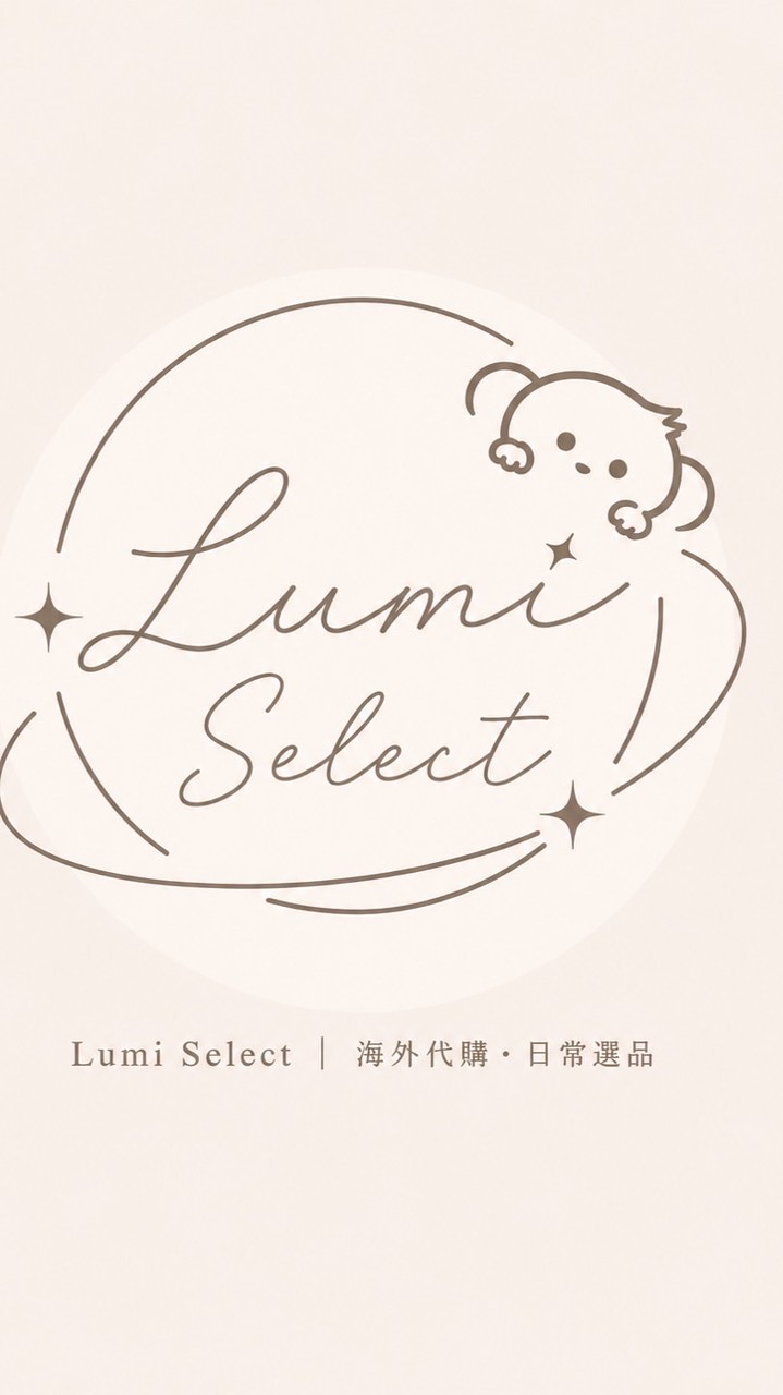 Lumi Select｜海外代購·日常選品 · ᥫᩣ
