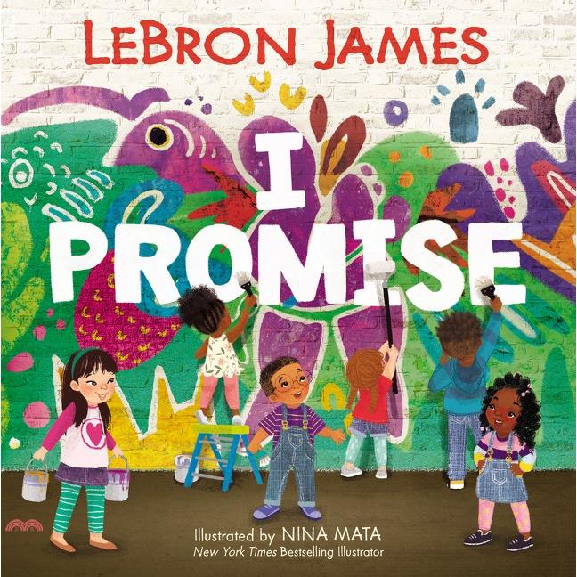書名：I Promise定價：700元ISBN13：9780062971067出版社：PBKHARPK作者：LeBron James;Nina Mata (ITL)裝訂／頁數：精裝／40規格：25.4