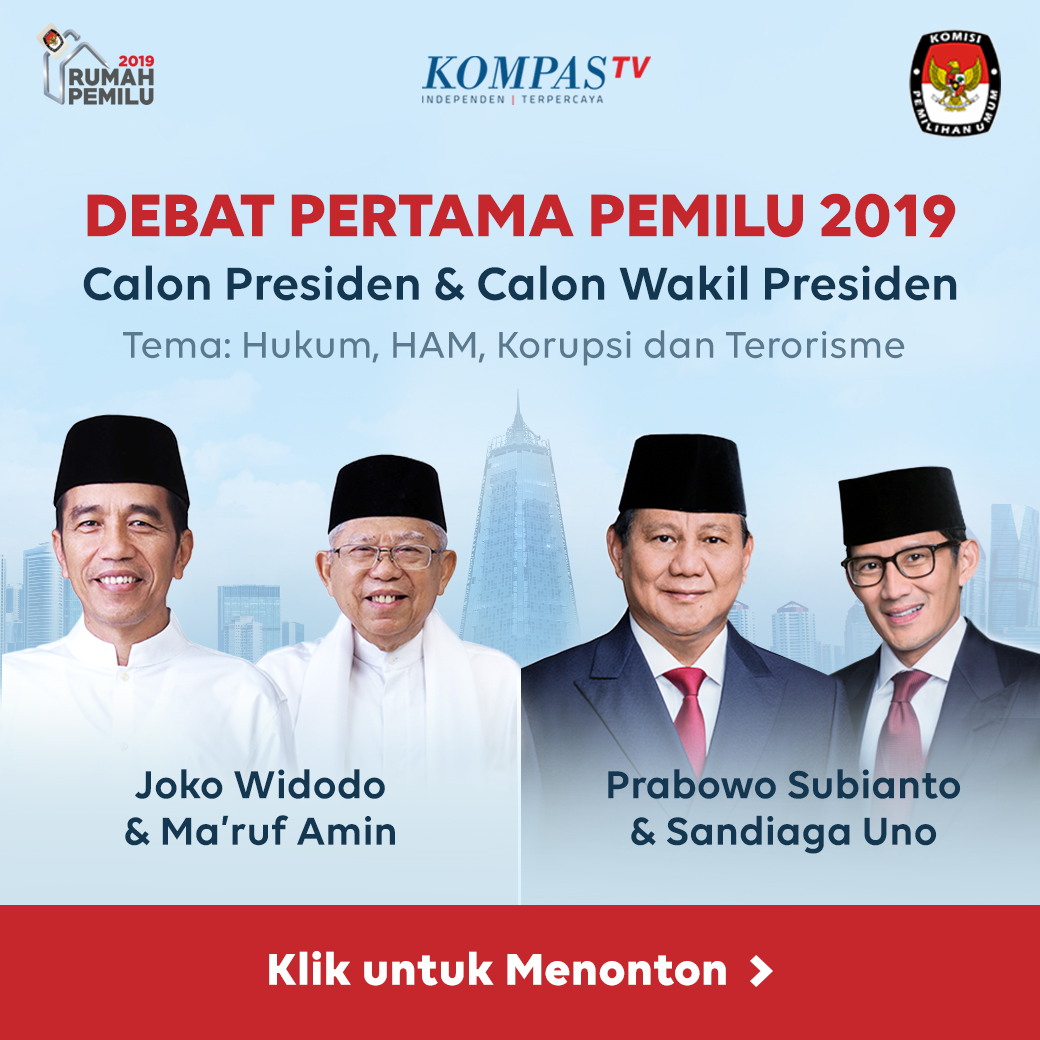 Live Streaming Debat Pertama Pemilu 2019 Calon Presiden Wakil