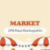 ตลาด LPN Place Ratchayothin (ลุมพินีเพลส รัชโยธิน)