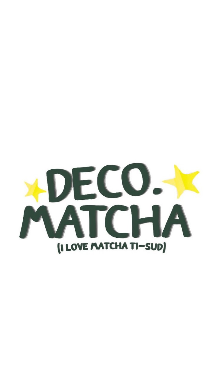 Deco. Matcha