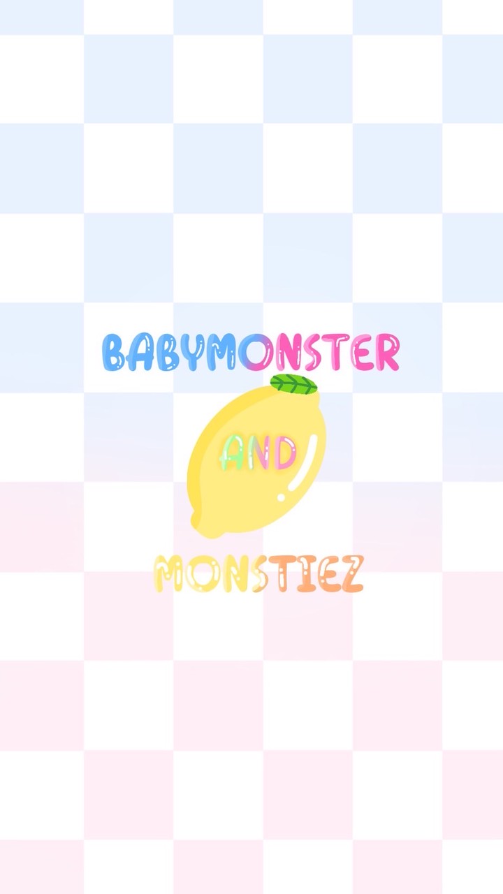 BABYMONSTER AND MONSTIEZ