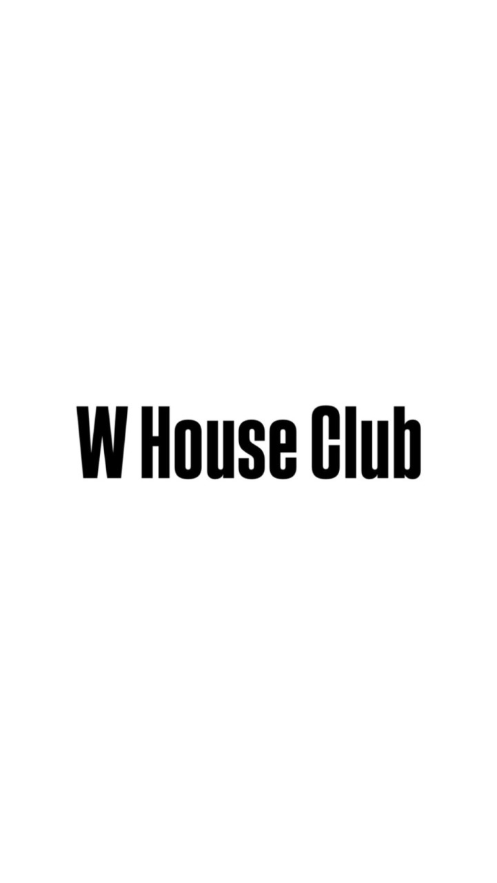 W House Club