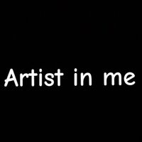 Artist in me
