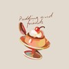 Pudding and friends