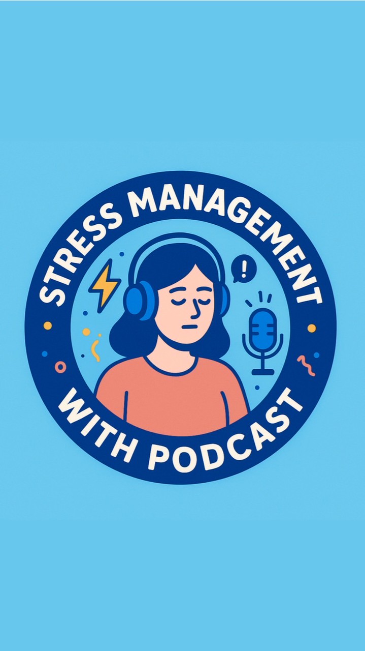 โปรแกรมจัดการความเครียดโดยการใช้พอดแคสต์