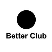 Better Club