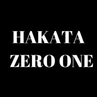 HAKATA ZERO ONE