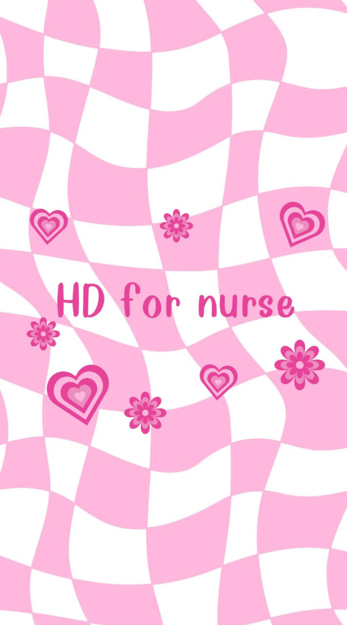 HD for nurse