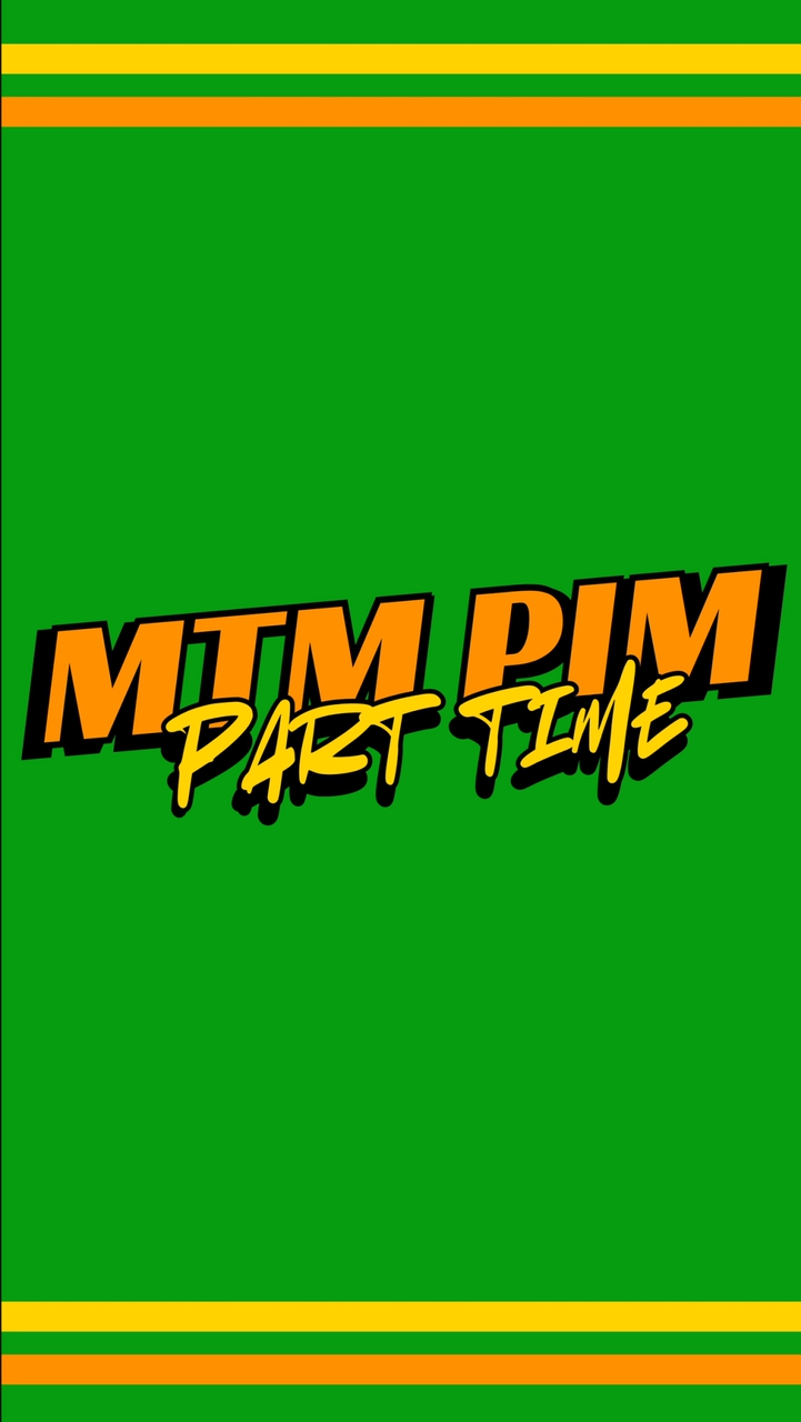 MTM/FBM PIM Part Time หลังฝึกงาน