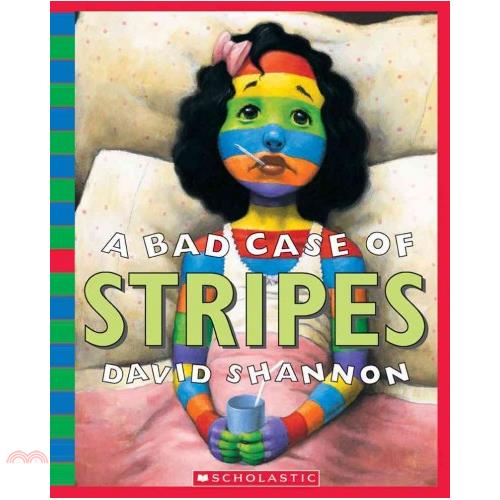 書名：A Bad Case of Stripes (CD)定價：385元ISBN13：9780439924948替代書名：條紋事件糟糕啦！出版社：Scholastic作者：David Shannon裝