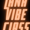 Lana Vibe Class
