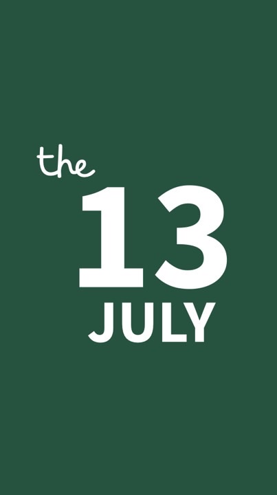 The 13 JULY