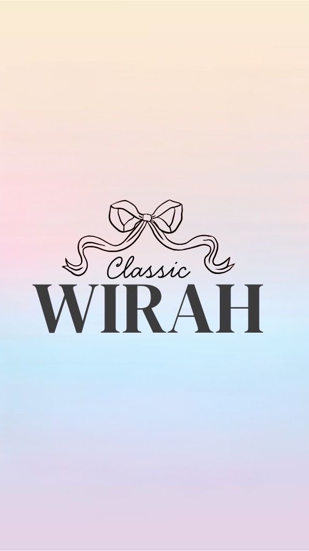 WIRAH CLASSIC🎀 กลุ่มลับ VIP #1