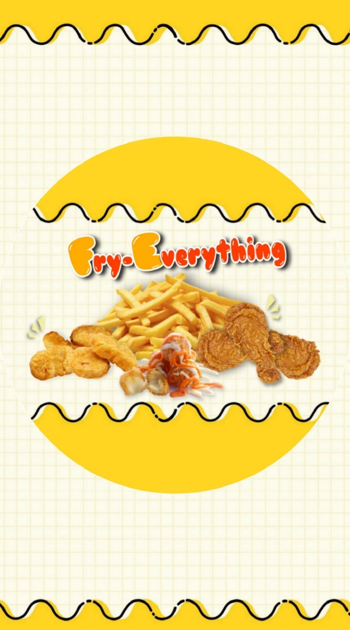 🍟Fry-Everything​🍗2465