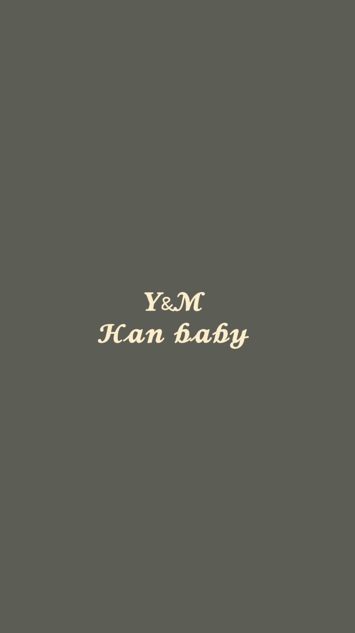 👶🏻𝒀&𝓜 👧🏻𝓗𝓪𝓷 𝓫𝓪𝓫𝔂
